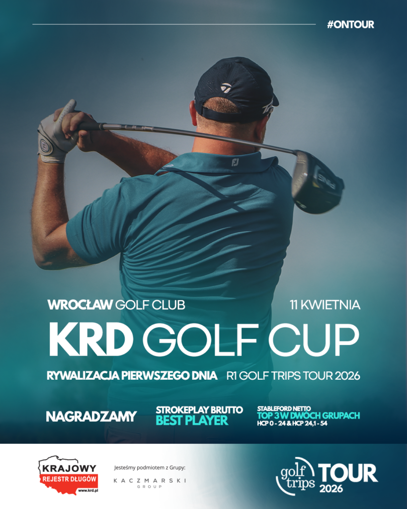 KRD GOLF CUP - Golf Trips Tour – Cykl Turniejów Golfowych w Polsce