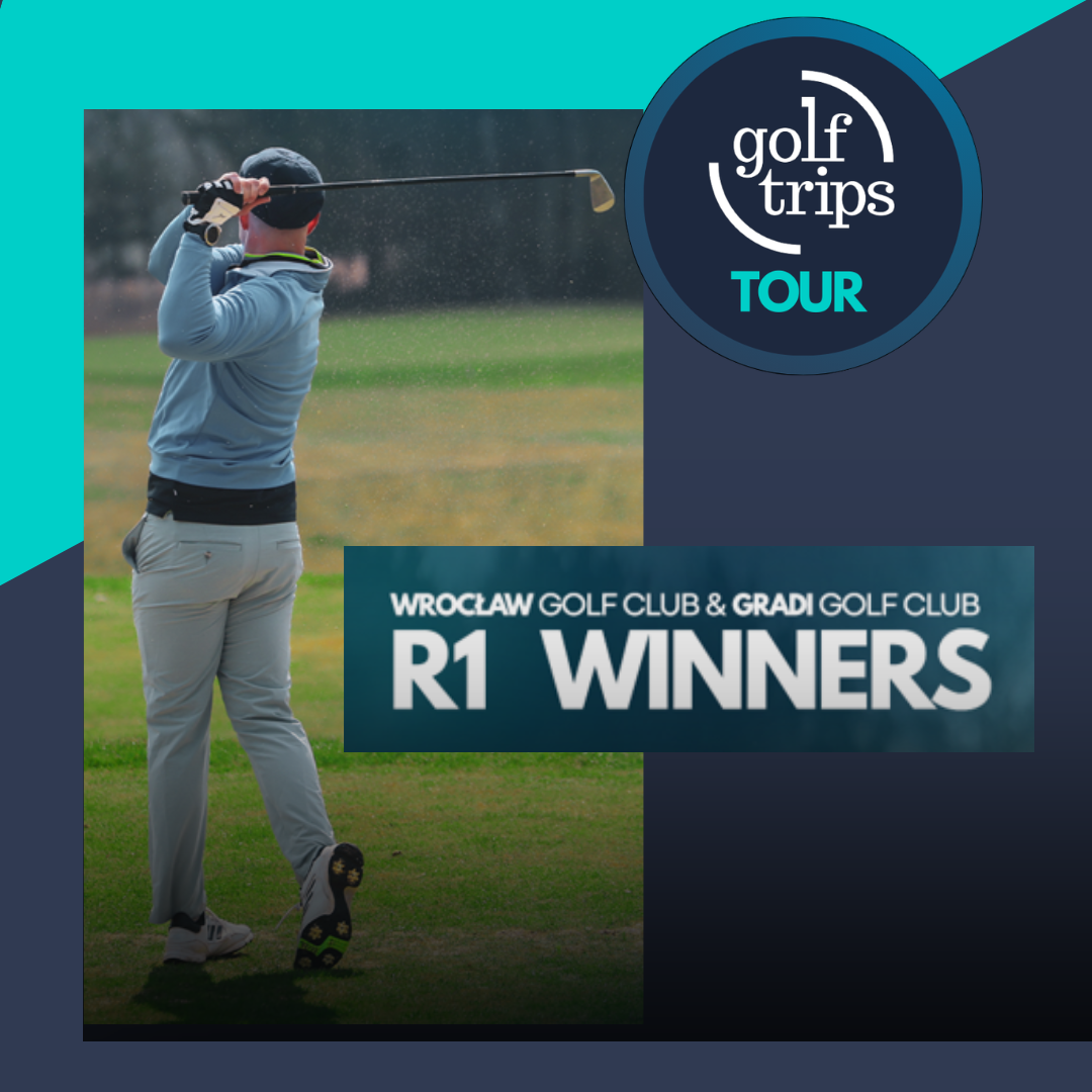 Wyniki R1 Golf Trips Tour
